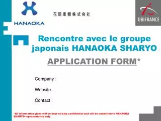 Rencontre avec le groupe japonais HANAOKA SHARYO