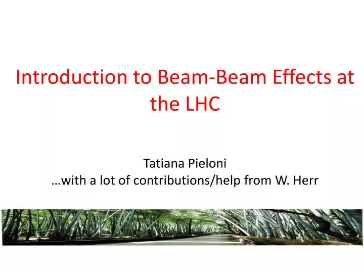 introduction to beam beam effects at the lhc