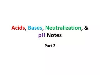 acids bases neutralization ph notes