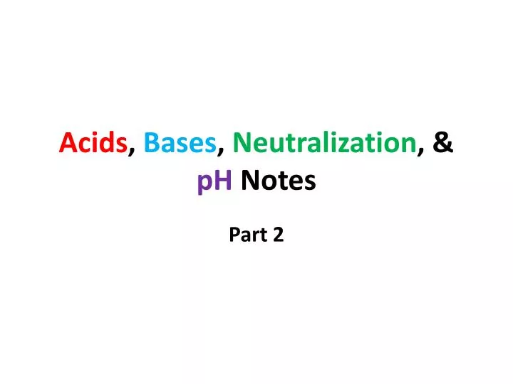 acids bases neutralization ph notes