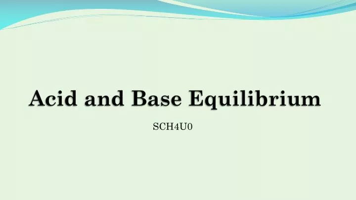 acid and base equilibrium