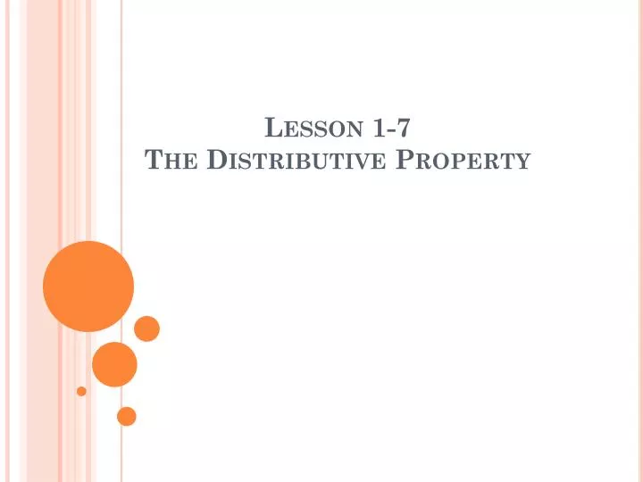 lesson 1 7 the distributive property
