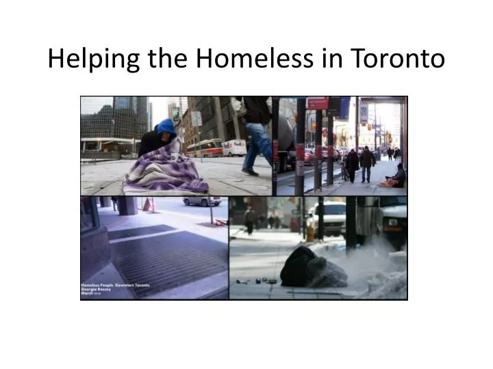 helping the homeless in toronto