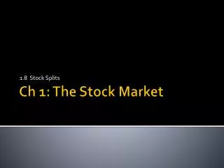 Ch 1: The Stock Market