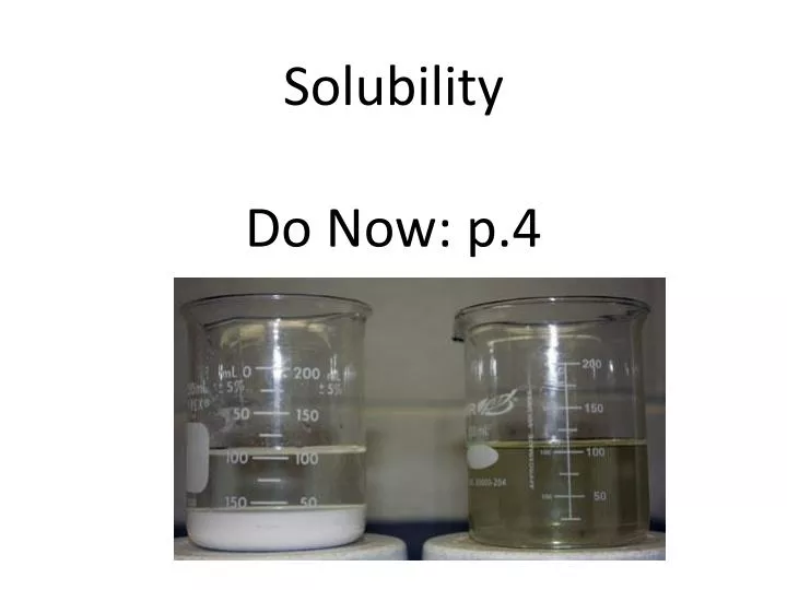 solubility do now p 4