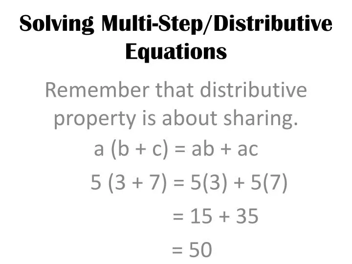 solving multi step distributive equations