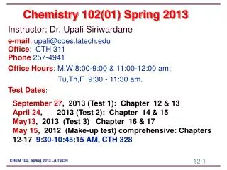Chemistry 102(01) Spring 2013