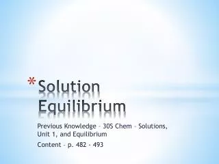 Solution Equilibrium