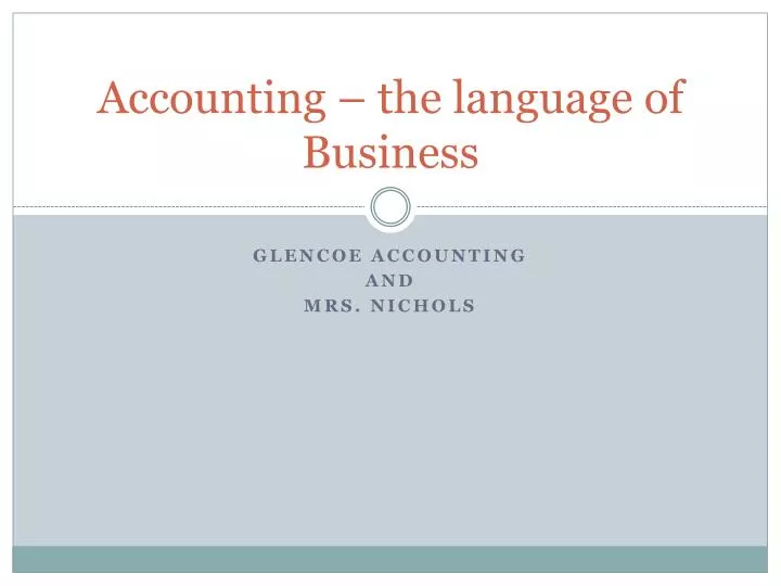 accounting the language of business