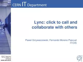 Lync: click to call and collaborate with others