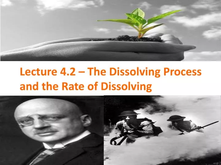 lecture 4 2 the dissolving process and the rate of dissolving