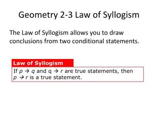 Geometry 2-3 Law of Syllogism