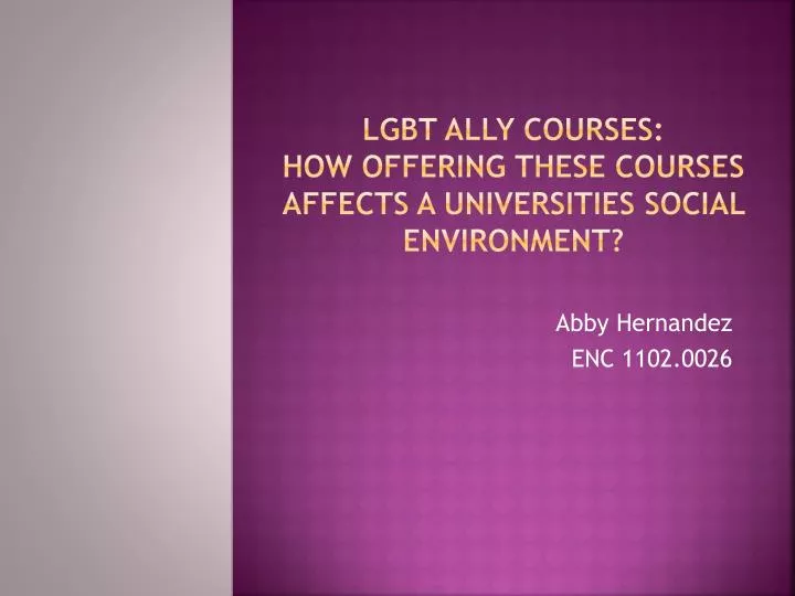 lgbt ally courses how offering these courses affects a universities social environment