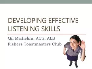 Developing Effective Listening Skills