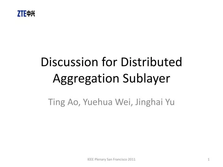 discussion for distributed aggregation sublayer