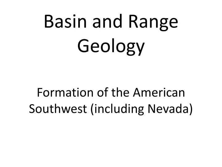 formation of the american southwest including nevada