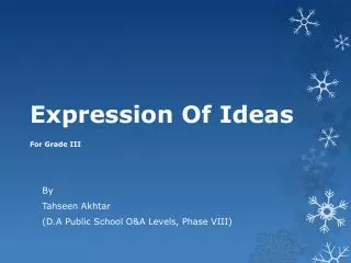 Expression Of Ideas For Grade III