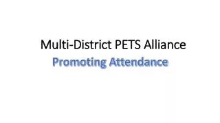 Multi-District PETS Alliance