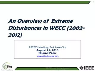 An Overview of Extreme Disturbances in WECC (2002-2012)