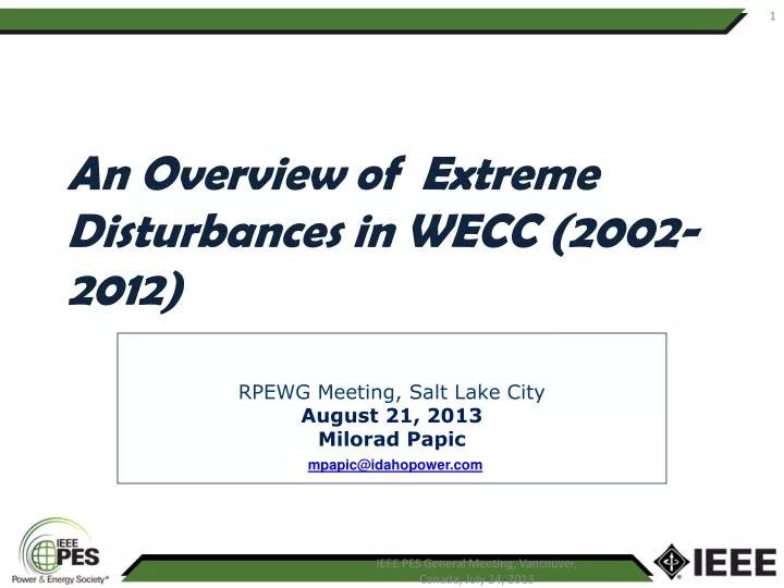 an overview of extreme disturbances in wecc 2002 2012