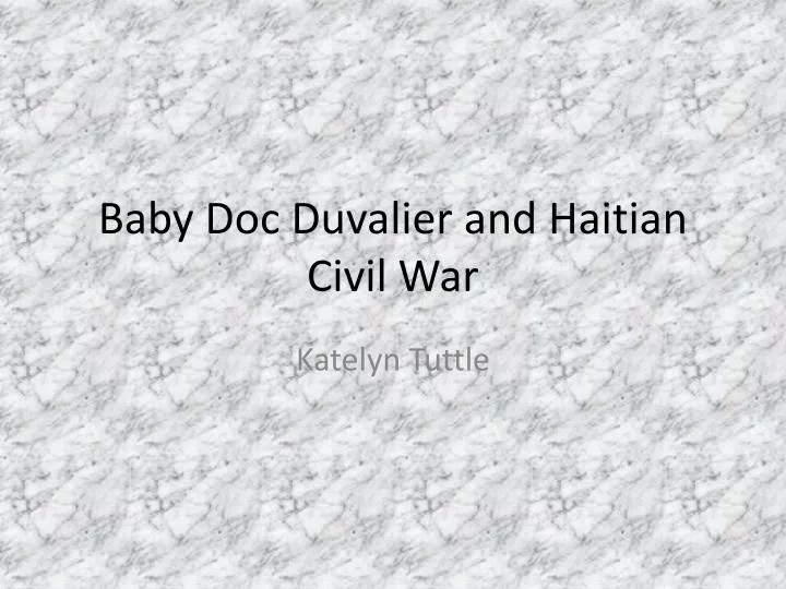 baby doc duvalier and haitian civil war