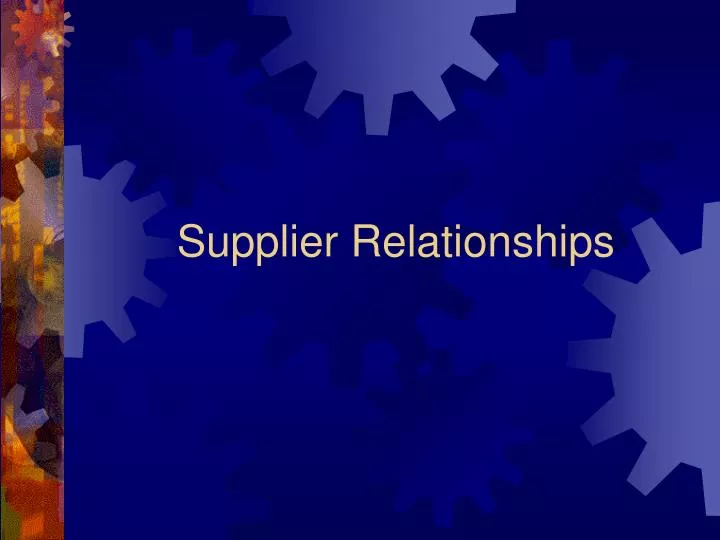 supplier relationships