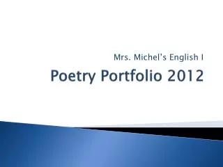 Poetry Portfolio 2012