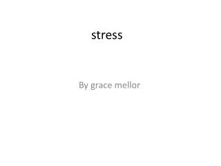 stress