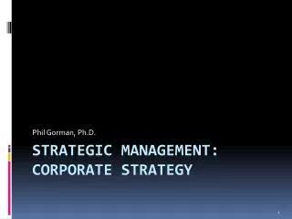 Strategic management: Corporate strategy