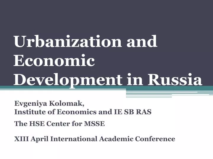urbanization and economic development in russia