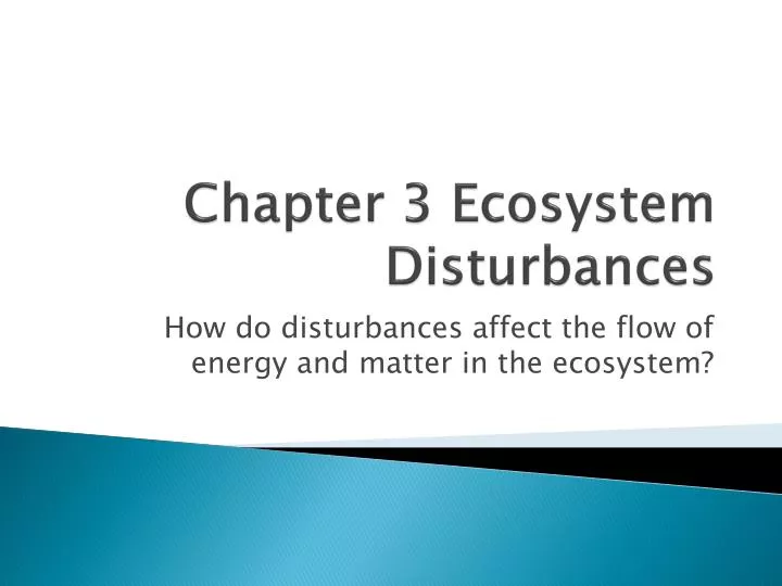 chapter 3 ecosystem disturbances