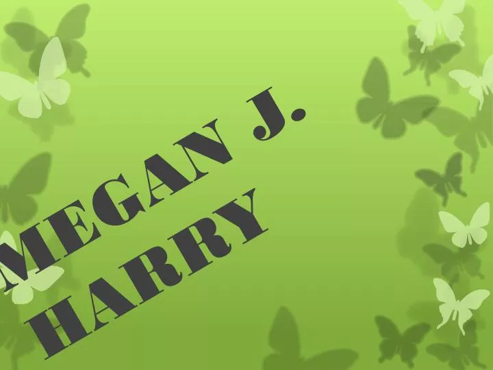 megan j harry