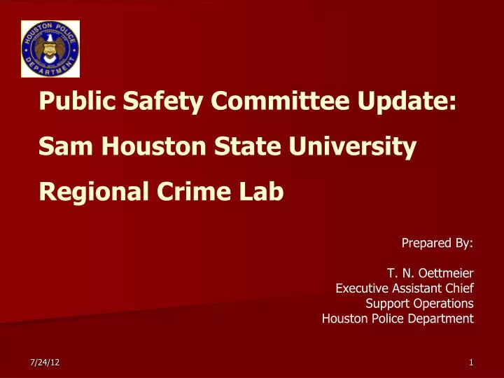 public safety committee update sam houston state university regional crime lab