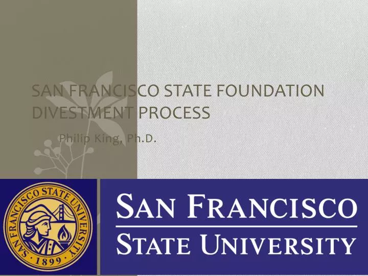 san francisco state foundation divestment process