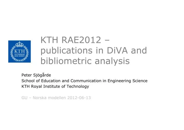 kth rae2012 publications in diva and bibliometric analysis