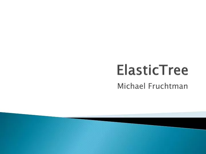elastictree