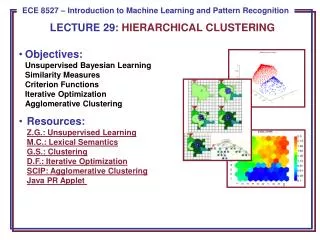 LECTURE 29: HIERARCHICAL CLUSTERING