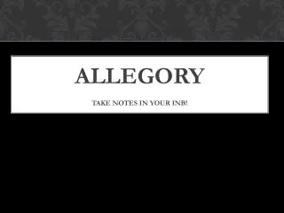 allegory take notes in your inb