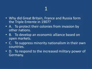 Why did Great Britain, France and Russia form the Triple Entente in 1907?