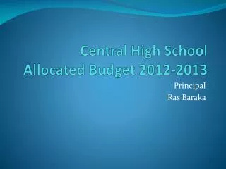 Central High School Allocated Budget 2012-2013