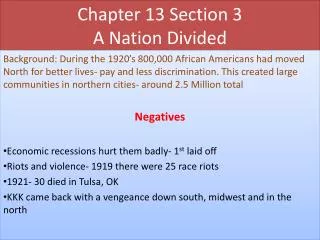 Chapter 13 Section 3 A Nation Divided