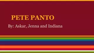 PETE PANTO