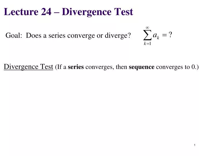 lecture 24 divergence test
