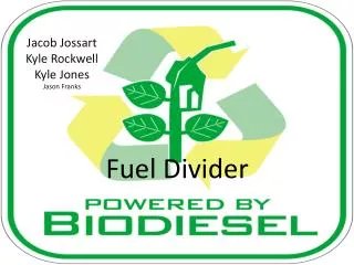Fuel Divider