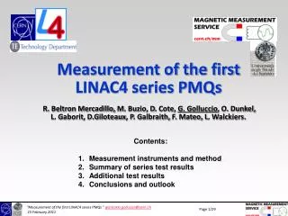 Measurement of the first LINAC4 series PMQs