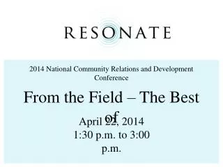 2014 National Community Relations and Development Conference