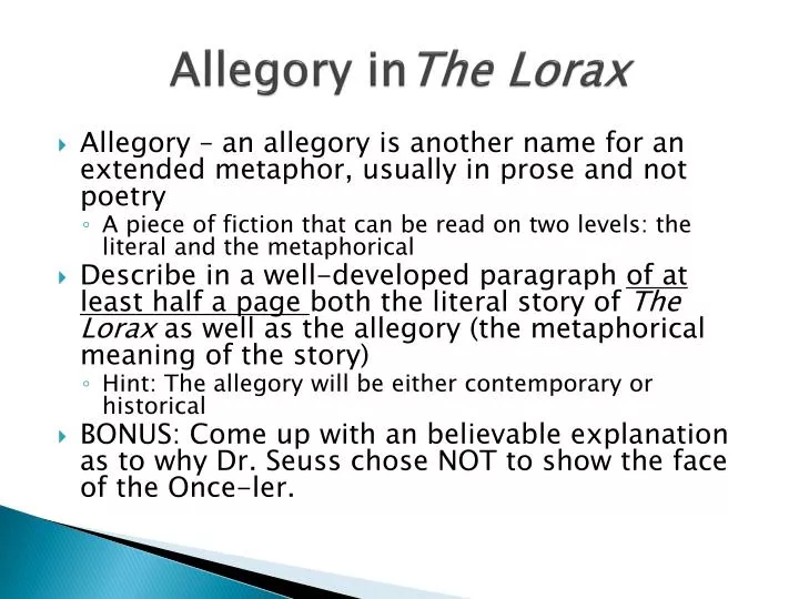 allegory in the lorax