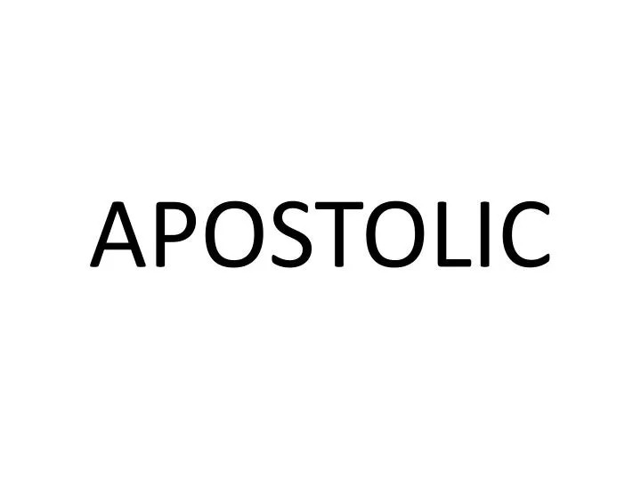 apostolic
