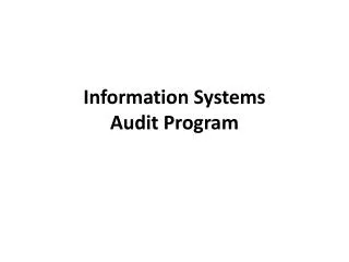 Information Systems Audit Program