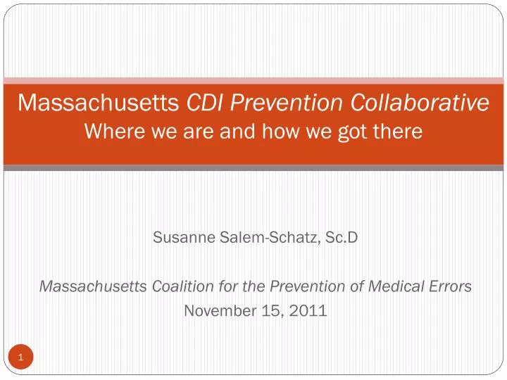 massachusetts cdi prevention collaborative where we are and how we got there